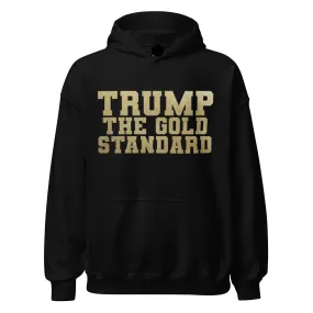 Maga Hoodie Trump The Gold Standard Midweight Blended Cotton Soft Pullover