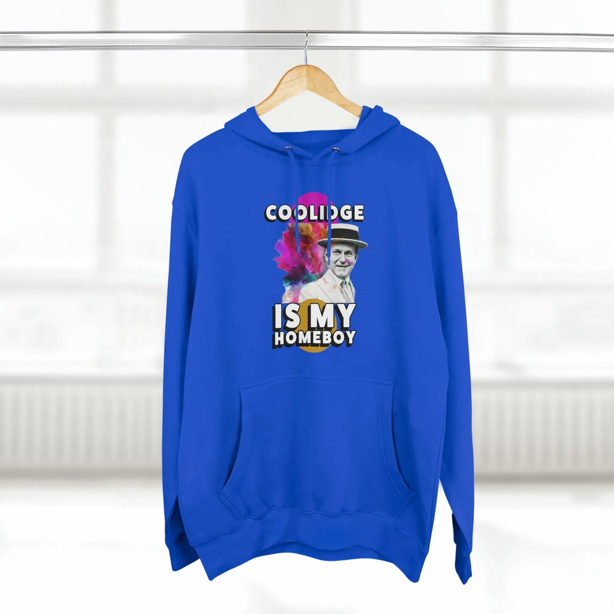 Coolidge is My Homeboy Hoodie