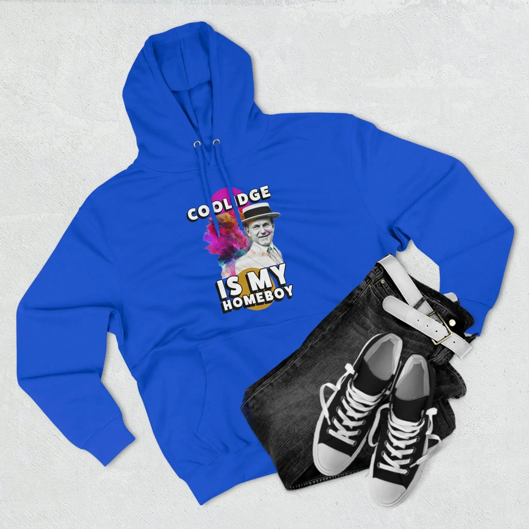 Coolidge is My Homeboy Hoodie