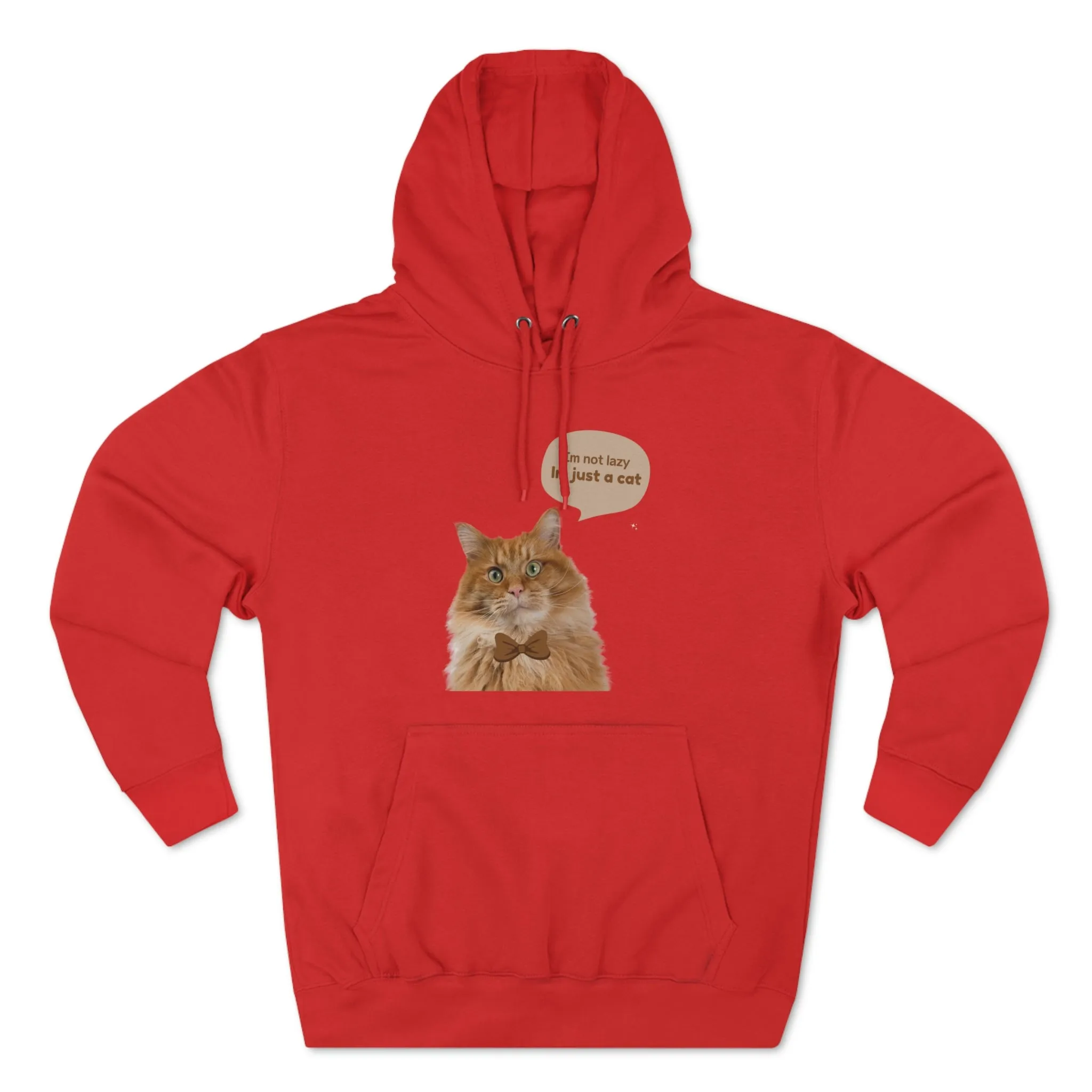 Im Not lazy Im Just a Cat POD Unisex Premium Pullover Hoodie