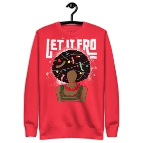 Let It Fro Christmas Sweatshirt